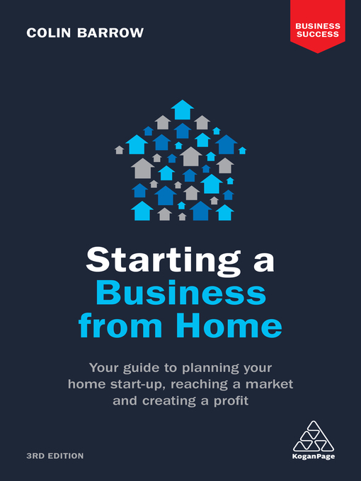 Title details for Starting a Business From Home by Colin Barrow - Available